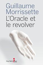 Download this eBook L'oracle et le revolver
