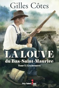 Téléchargez le livre :  La louve du Bas-Saint-Maurice, tome 2