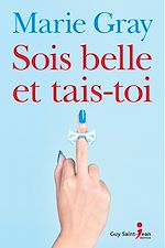 Download this eBook Sois belle et tais-toi