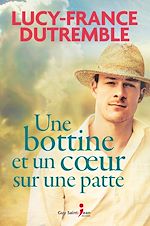 Download this eBook Une bottine et un coeur sur une patte
