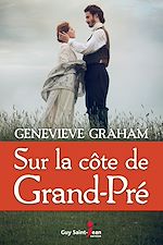 Download this eBook Sur la côte de Grand-Pré