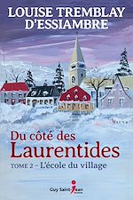 Télécharger le livre :  Du côté des Laurentides, tome 2