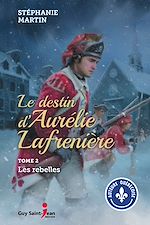 Download this eBook Le destin d'Aurélie Lafrenière, tome 2