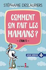 Download this eBook Comment on fait les mamans ?