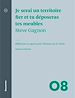 Télécharger le livre :  Je serai un territoire fier et tu déposeras tes meubles - Nouvelle édition