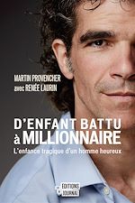 Télécharger le livre :  D'enfant battu à millionnaire