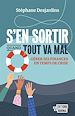 Télécharger le livre :  S'en sortir quand tout va mal