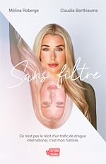 Télécharger le livre :  Sans filtre