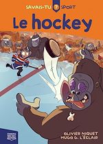 Télécharger le livre :  Savais-tu? - Sport 1 - Le hockey