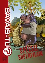 Télécharger le livre :  Savais-tu? - Compilation 14 - Supervilain