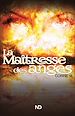 Télécharger le livre :  La maîtresse des anges