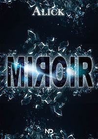 Téléchargez le livre :  Miroir