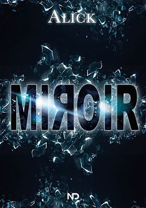 Téléchargez le livre :  Miroir