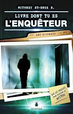Télécharger le livre :  Livre dont tu es l'enquêteur - Les disparus