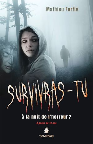 Téléchargez le livre :  Survivras-tu à la nuit de l'horreur?