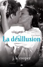 Télécharger le livre :  La désillusion