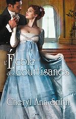 Télécharger le livre :  L'école des courtisanes