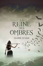 Télécharger le livre :  La Reine des ombres
