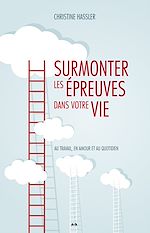 Télécharger le livre :  Surmonter les épreuves dans votre vie