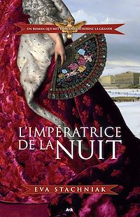 Téléchargez le livre :  L'impératrice de la nuit