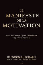 Télécharger le livre :  Le manifeste de la motivation