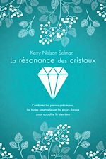 Télécharger le livre :  La résonance des cristaux
