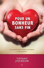 Télécharger le livre :  Pour un bonheur sans fin