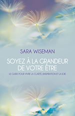 Télécharger le livre :  Soyez à la grandeur de votre Être
