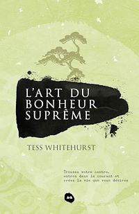 Téléchargez le livre :  L'art du bonheur suprême