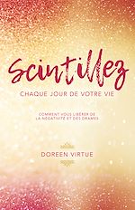 Download this eBook Scintillez chaque jour de votre vie