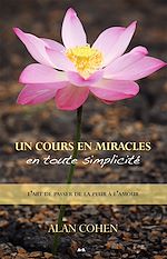 Download this eBook Un Cours en miracles en toute simplicité