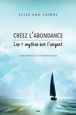 Download this eBook Créez l'abondance