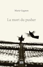 Télécharger le livre :  La mort du pusher
