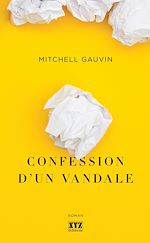Télécharger le livre :  Confession d’un vandale