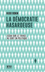 Télécharger le livre :  La démocratie hasardeuse