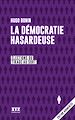 Télécharger le livre :  La démocratie hasardeuse