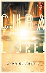 Télécharger le livre :  Cuba libre!