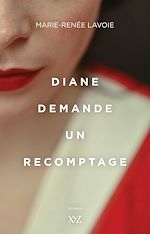 Télécharger le livre :  Diane demande un recomptage