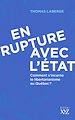 Télécharger le livre :  En rupture avec l'État