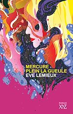 Télécharger le livre :  Mercure plein la gueule