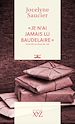 Télécharger le livre :  « Je n'ai jamais lu Baudelaire »