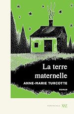 Télécharger le livre :  La terre maternelle