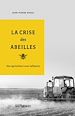 Télécharger le livre :  La crise des abeilles