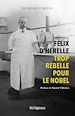 Télécharger le livre :  Félix d’Hérelle, trop rebelle pour le Nobel