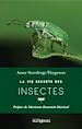 Télécharger le livre :  La vie secrète des insectes