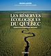 Télécharger le livre :  Les réserves écologiques du Québec