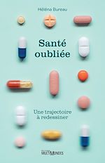 Télécharger le livre :  Santé oubliée