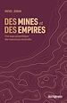 Télécharger le livre :  Des mines et des empires