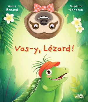 Téléchargez le livre :  Vas-y, Lézard !