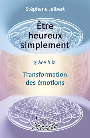 Téléchargez le livre :  Être heureux simplement